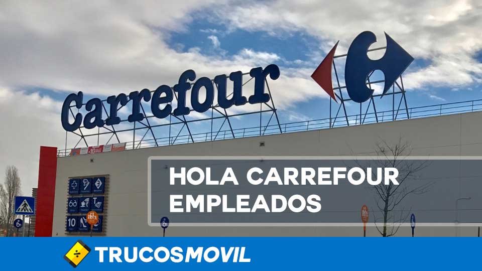 Hola Carrefour Empleados