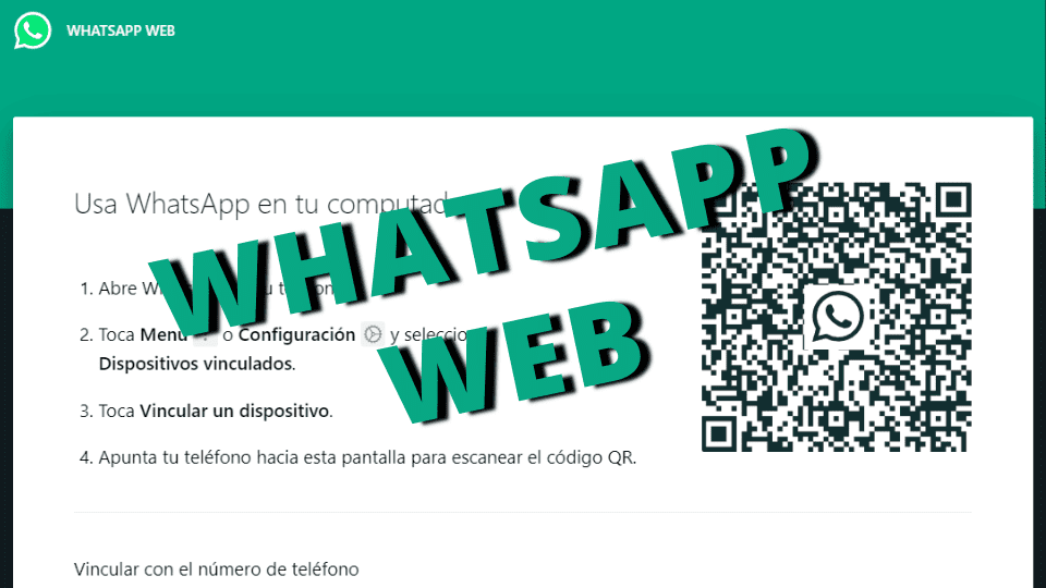 WhatsApp Web: Guía Completa y Comparativa con la App